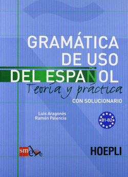 GRAMATICA DE USO DEL ESP-HOEPLI B1-B2 09