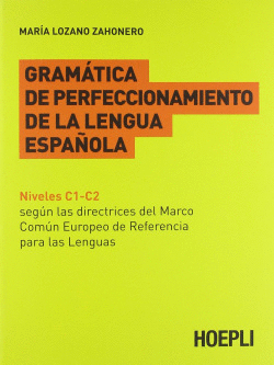 GRAM�TICA DE PERFECCIONAMIENTO DE LA LENGUA ESPA�OLA