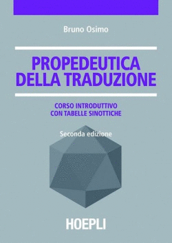 PROPEDEUTICA DELLA TRADUZIONE