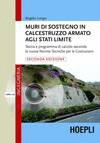 MURI DI SOSTEGNO IN CALCESTRUZZO ARMATO AGLI STATI LIMITE