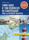1000 QUIZ E 100 ESERCIZI DI CARTEGGIO PER LA PATENTE NAUTICA