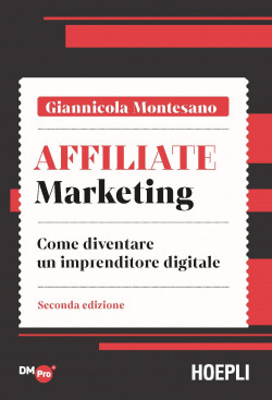 AFFILIATE MARKETING:COME DIVENTARE IMPRENDITORE DIGITALE