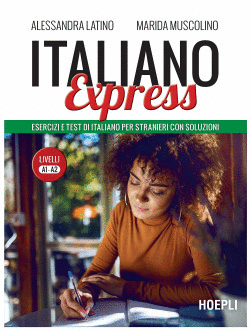 ITALIANO EXPRESS - LIVELLI A1-A2