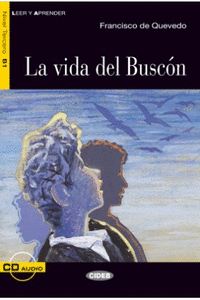 VIDA DEL BUSCON, LA.(CIDEB LEER Y APRENDER).(+CD)