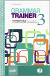 GRAMMAR TRAINER 3.(A2-B1) (PHOTOCOIABLE)