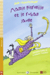 MAMIE PTRONILLE ET LE RUBAN JAUNE (NIV. 1 - A0)+ CD