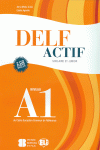 DELF ACTIF A1 SCOLAIRE ET JUNIOR + 2 AUDIO CD