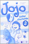 JOJO 3 CAHIER D'ACTIVIT�S