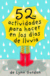 BARAJA 52 ACTIVIDADES PARA HACER EN LOS D�AS DE LLUVIA