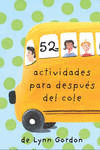 BARAJA 52 ACTIVIDADES PARA DESPU�S DEL COLE