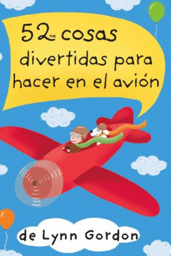 BARAJA 52 COSAS DIVERTIDAS PARA HACER EN EL AVI�N