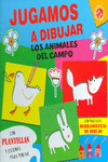 JUGAMOS A DIBUJAR, LOS ANIMALES DEL CAMPO