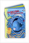 DIVERAGUJERITOS ACU�TICOS. LA BALLENA TIENE DOLOR DE BARRIGA