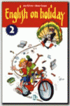ENGLISH ON HOLIDAY