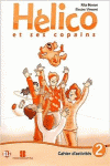 HLICO ET SES COPAINS 2 - CAHIER D'ACTIVITS