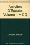 ACTIVITES D�ECOUTE 1
