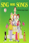 SING MORE SONGS (LIBRO+ CASSETTE)