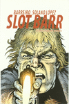 SLOT BARR. 2. EL MONSTRUO DEL PASADO