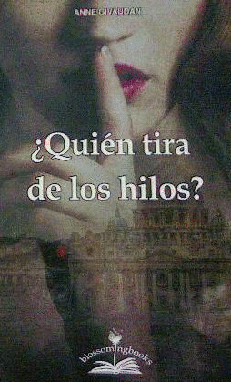 QUIEN TIRA DE LOS HILOS?