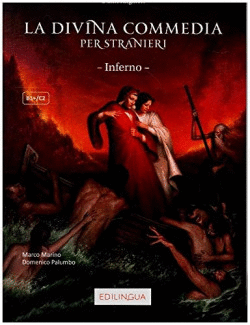 LA DIVINA COMMEDIA PER STRANIERI : INFERNO