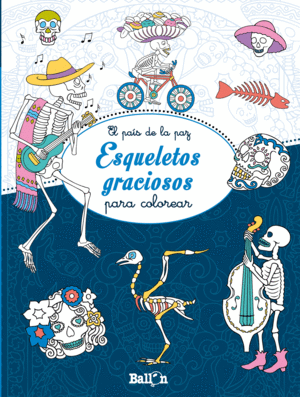 ESQUELETOS GRACIOSOS - EL PAS DE LA PAZ