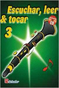 LEER ESCUCHAR Y TOCAR VOL. 3 CLARINETE