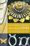 300 CONSEJOS Y T�CNICAS  JOYAS