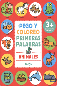 ANIMALES - PEGO Y COLOREO PRIMERAS PALABRAS