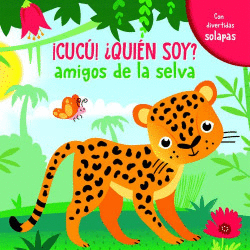 AMIGOS DE LA SELVA (CUCU �QUIEN SOY?)
