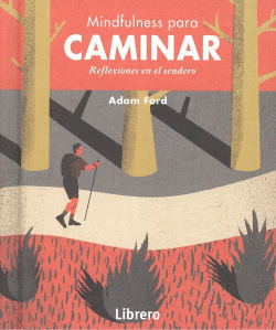MINDFULNESS PARA CAMINAR