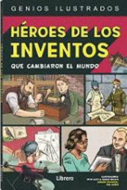HEROES DE LOS INVENTOS