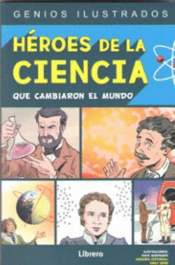 HEROES DE LA CIENCIA