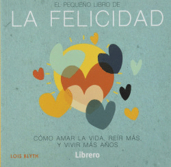 PEQUE�O LIBRO DE LA FELICIDAD