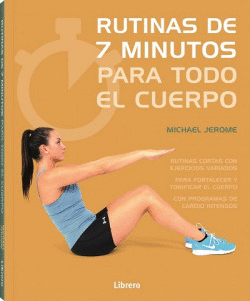 7 MINUTOS DE EJERCICIO PARA TODO EL CUERPO