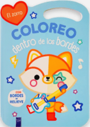 COLOREO DENTRO DE LOS BORDES. EL ZORRO