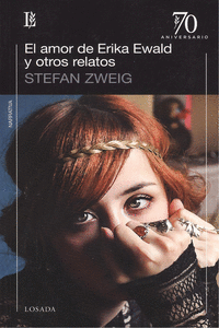 EL AMOR DE ERIKA EWALD Y OTROS RELATOS