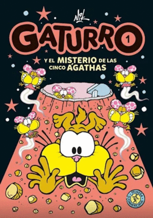 GATURRO 1 GATURRO Y EL MISTERIO DE LAS CINCO AGATHAS