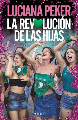 LA REVOLUCIN DE LAS HIJAS