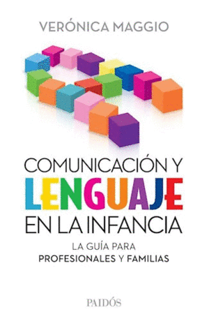 COMUNICACION Y LENGUAJE EN LA INFANCIA