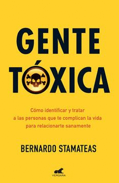 GENTE TOXICA (ED. ANIVERSARIO)
