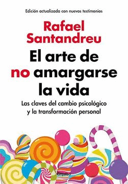 ARTE DE NO AMARGARSE LA VIDA