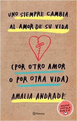 UNO SIEMPRE CAMBIA AL AMOR DE SU VIDA