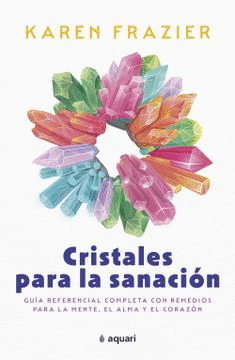 CRISTALES PARA LA SANACI�N