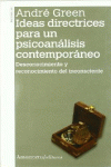 IDEAS DIRECTRICES PARA UN PSICOANLISIS CONTEMPORNEO