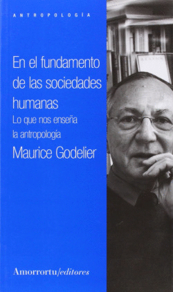 EN EL FUNDAMENTO DE LAS SOCIEDADES HUMANAS