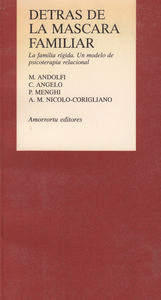 DETRAS DE LA MASCARA FAMILIAR