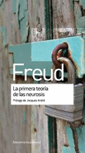 LA PRIMERA TEOR�A DE LA NEUROSIS