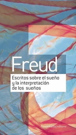 ESCRITOS SOBRE EL SUE�O Y LA INTERPRETACI�N DE LOS SUE�OS