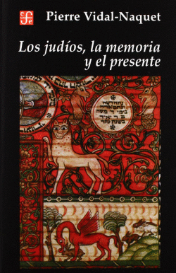 LOS JUD�OS, LA MEMORIA Y EL PRESENTE