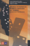 TEOR�AS ECON�MICAS SOBRE EL MERCADO DE TRABAJO, I : MARXISTAS Y KEYNESIANOS